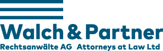 Walch & Partner Rechtsanwälte AG Attorneys at Law Ltd